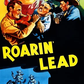 Photo du film : Roarin' Lead