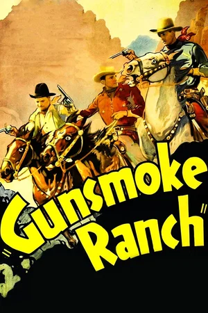 Affiche du film : Gunsmoke Ranch