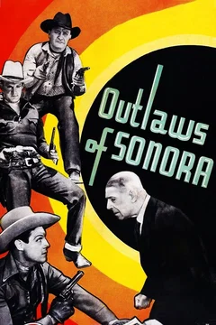 Affiche du film Outlaws of Sonora