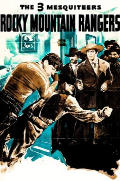 Affiche du film Rocky Mountain Rangers