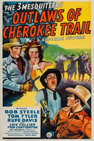 Affiche du film : Outlaws of Cherokee Trail
