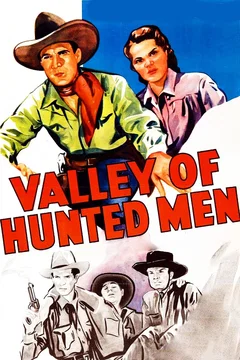 Affiche du film Valley of Hunted Men