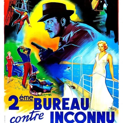 Miniature photo du film : Deuxième Bureau contre inconnu