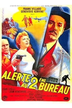Affiche du film Alerte au Deuxième Bureau