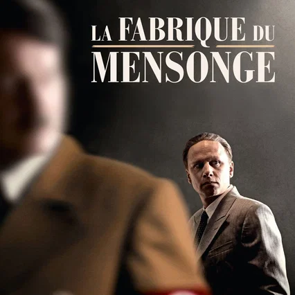 Miniature photo du film : La Fabrique du mensonge
