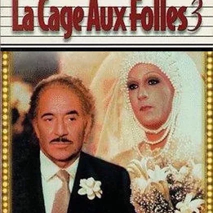 Miniature photo du film : La Cage aux folles III - « Elles » se marient