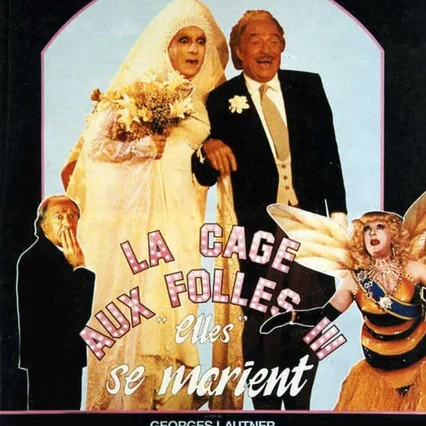 Miniature photo du film : La Cage aux folles III - « Elles » se marient