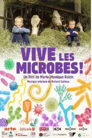 Affiche du film : Vive les microbes !