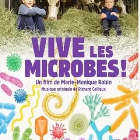 Photo du film : Vive les microbes !