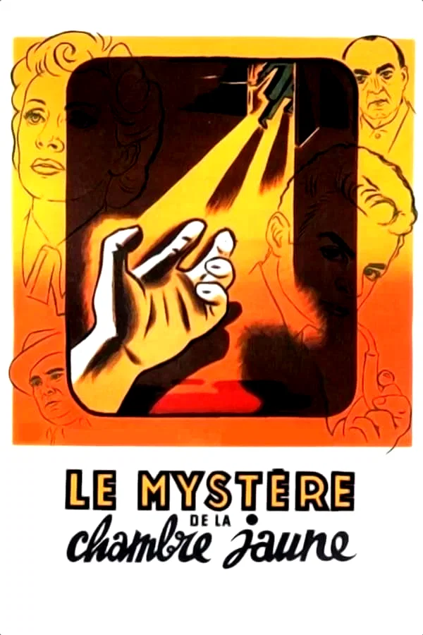 Affiche du film : Le Mystère de la chambre jaune