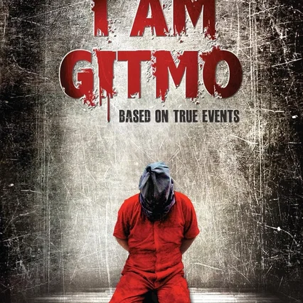 Miniature photo du film : I Am Gitmo