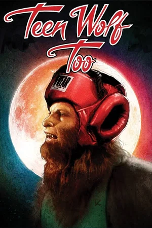 Affiche du film : Teen Wolf Too