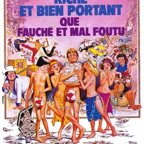 Photo du film : Mieux vaut être riche et bien portant que fauché et mal foutu