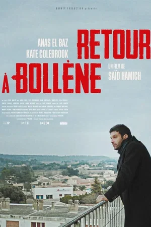 Photo du film : Retour à Bollène