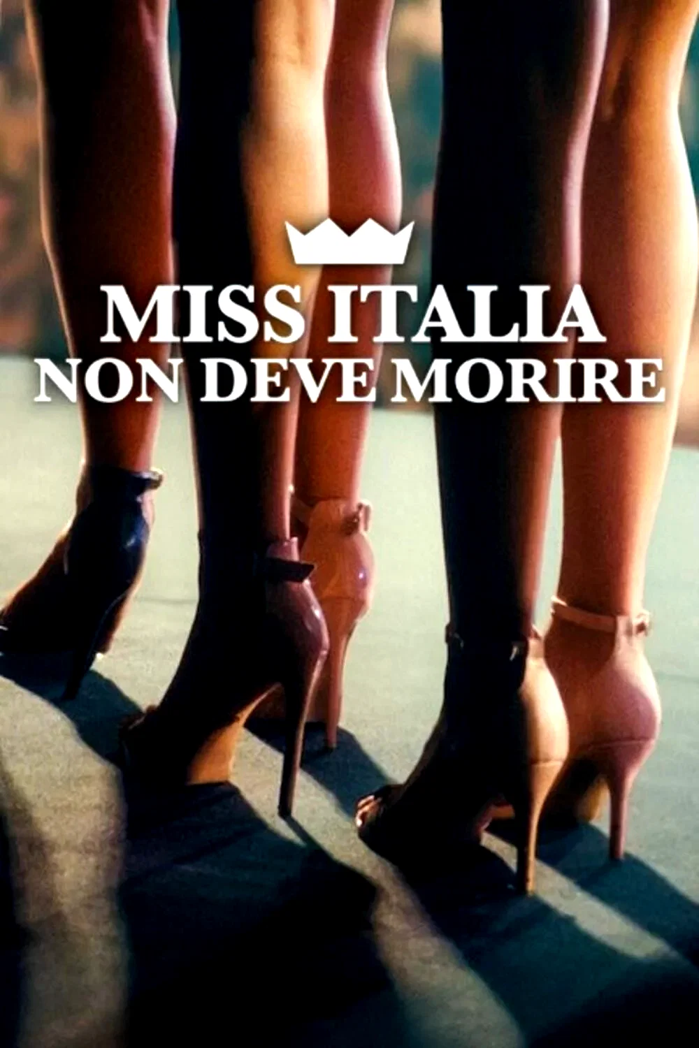 Affiche du film : Miss Italie ne doit pas mourir