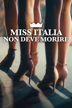 Affiche du film = Miss Italie ne doit pas mourir