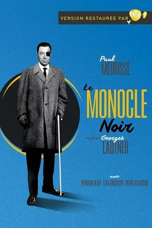 Affiche du film : Le Monocle noir
