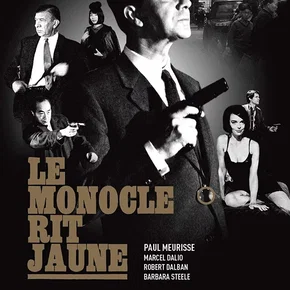 Photo du film : Le Monocle rit jaune