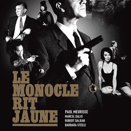 Miniature photo du film : Le Monocle rit jaune