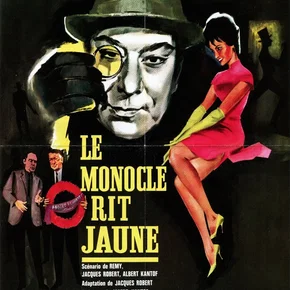 Photo du film : Le Monocle rit jaune