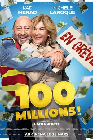 Affiche du film : 100 millions !