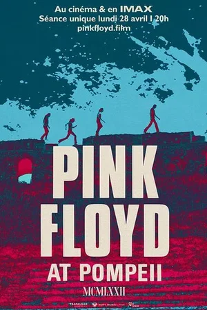Affiche du film : Pink Floyd at Pompeii – MCMLXXII