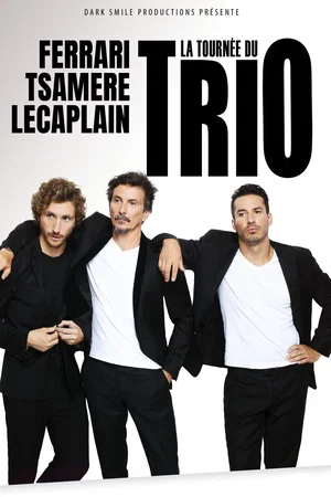 Photo 1 du film : Ferrari. Tsamere. Lecaplain. Le Trio en direct au cinéma