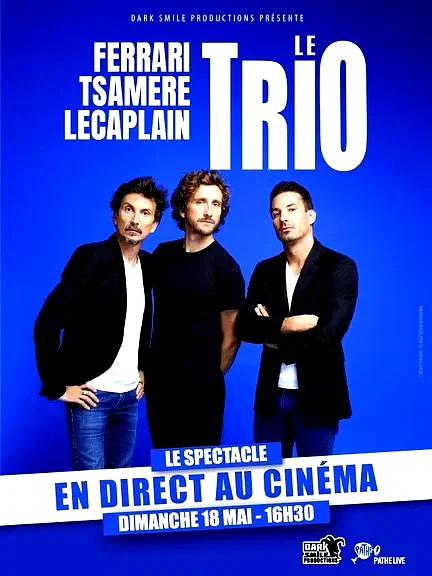 Affiche du film : Ferrari. Tsamere. Lecaplain. Le Trio en direct au cinéma