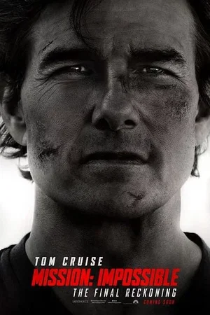 Affiche du film : Mission : Impossible – The Final Reckoning
