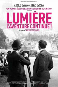 Affiche du film Lumière l'aventure continue