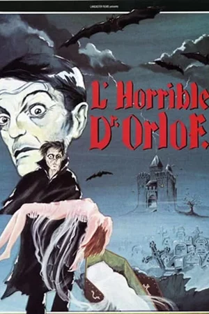 Affiche du film : L'Horrible Docteur Orloff