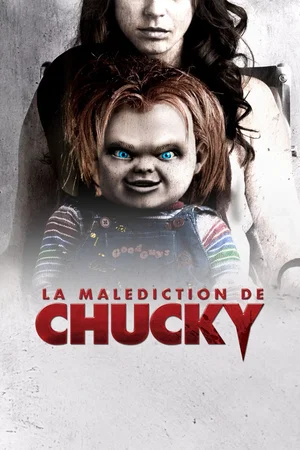 Affiche du film : La Malédiction de Chucky