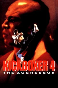 Affiche du film Kickboxer 4 : L'Agresseur
