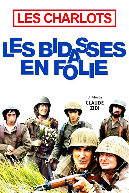 Affiche du film : Les Bidasses en folie