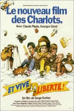 Affiche du film Et vive la liberté !