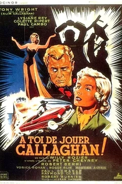 Affiche du film À toi de jouer... Callaghan !!!