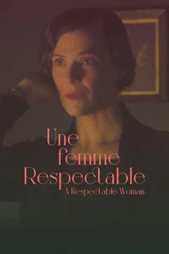 Affiche du film Une femme respectable