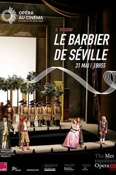 Affiche du film Le Barbier de Séville (Metropolitan Opera)
