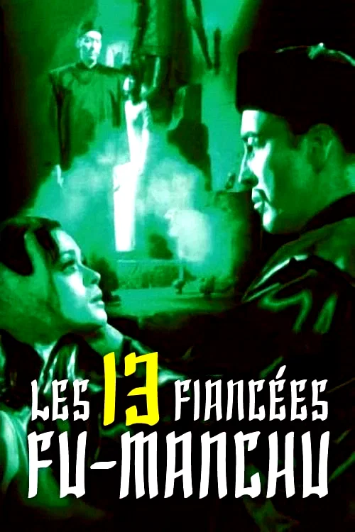 Affiche du film : Les 13 Fiancées de Fu Manchu