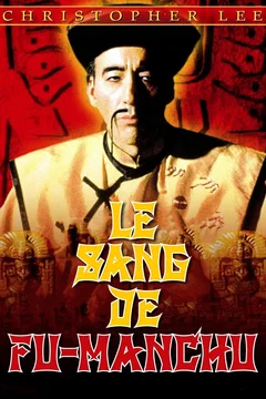 Affiche du film Le Sang de Fu Manchu