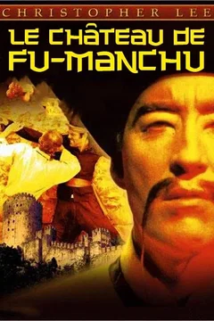 Affiche du film Le Château de Fu Manchu