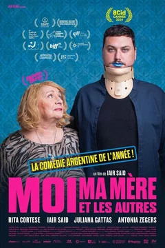 Affiche du film Moi, ma mère et les autres