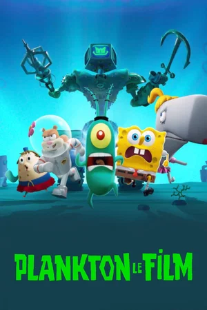 Affiche du film : Plankton : Le film