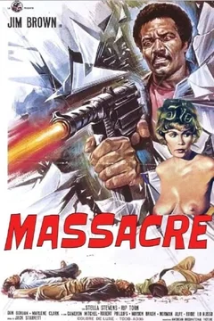 Affiche du film = Massacre
