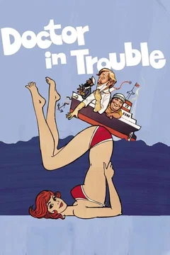 Affiche du film Doctor in Trouble