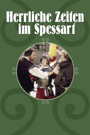 Affiche du film : Herrliche Zeiten im Spessart