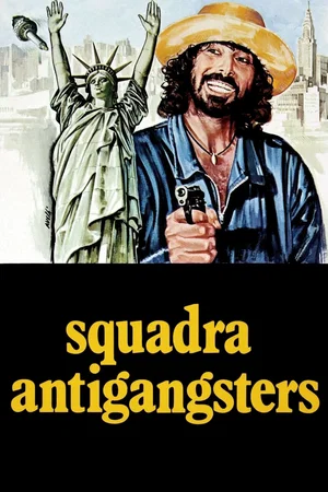 Affiche du film : Squadra antigangsters
