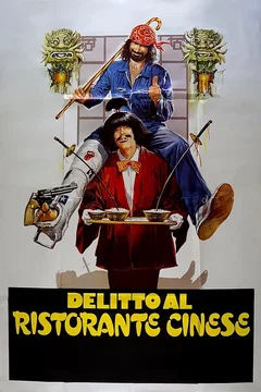 Affiche du film Delitto al ristorante cinese