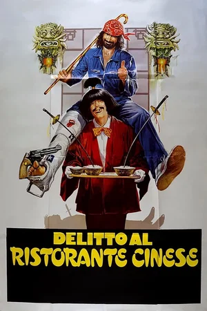 Affiche du film : Delitto al ristorante cinese