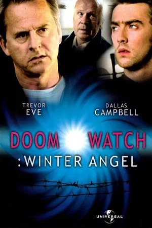 Affiche du film : Doomwatch: Winter Angel